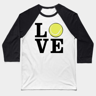 I Love Tennis Baseball T-Shirt